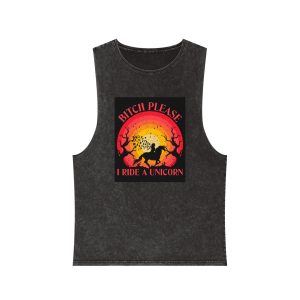 Bitch Please I Ride A Unicorn T Shirt Design Unisex Stonewash Tank Top
