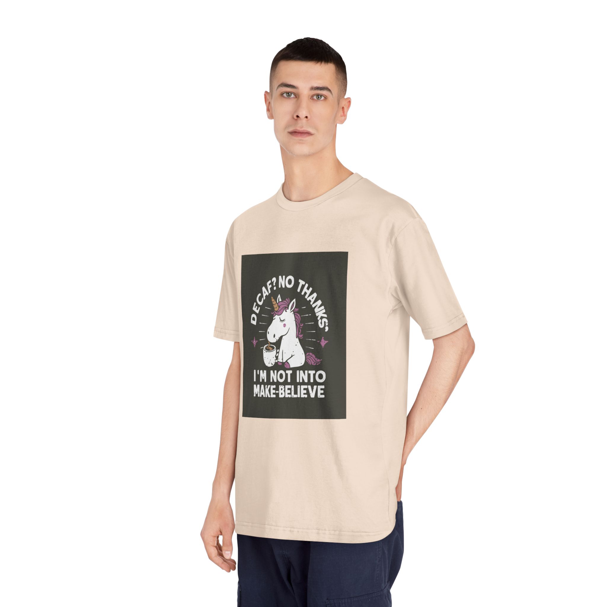 Decaf No Thanks I Am Not Into Make Believe Unisex Classic Crewneck T Shirt - Image 12